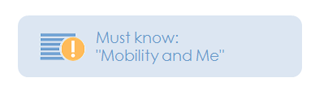 Must know: Mobility and Me